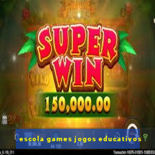 escola games jogos educativos